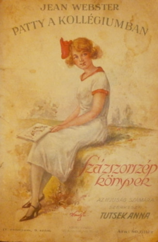 Jean Webster - Patty a koll�giumban