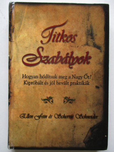 Scherrie Schneider Ellen Fein - Titkos szab�lyok