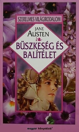 Jane Austen - Bszkesg s baltlet