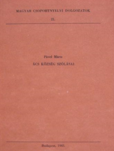 P�vel M�ria - �cs k�zs�g sz�l�sai