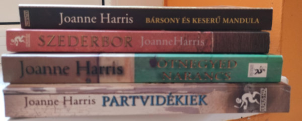 Joanne Harris - 4db Joanne Harris romantikus regny: Brsony s keser mandula - Szederbor - tnegyed narancs - Partvidkiek