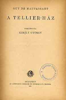Guy De Maupassant - A Tellier-ház