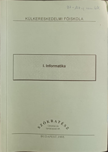 Klkereskedelmi fiskola - I. informatika