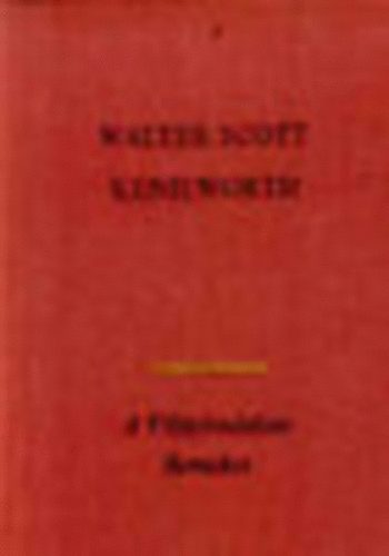 Walter Scott - Kenilworth