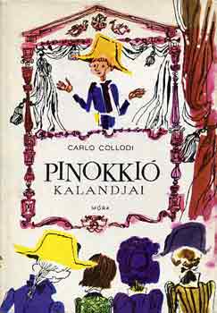 Carlo Collodi - Pinokkió kalandjai
