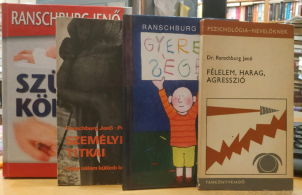 Dr. Ranschburg Jen - 4 db Flelem, harag, agresszi + Gyereksgek + Szemlyisgnk titkai + Szlk knyve