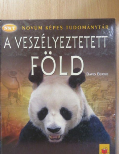 David Burnie - A vesz�lyeztetett F�ld