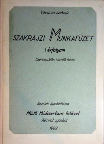 Horv�th Ferenc - Szakrajzi munkaf�zet I. �vfolyam