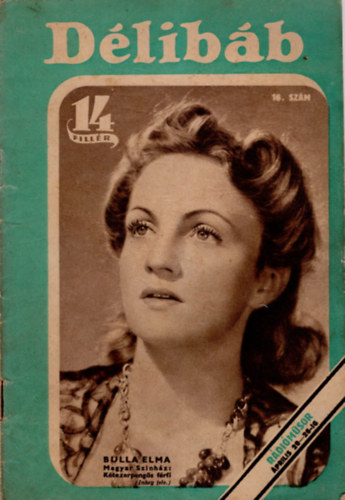Dáloky János - Délibáb - 1941. április 19. ( 16. szám)
