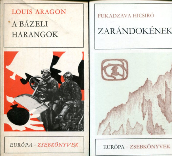 Fukadzava Hicsir� - Louis Aragon - 2 db Eur�pa zsebk�nyv