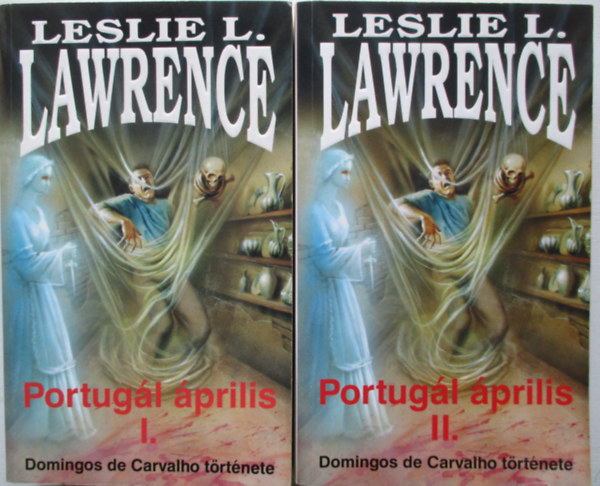 Leslie L. Lawrence - Portug�l �prilis I-II.