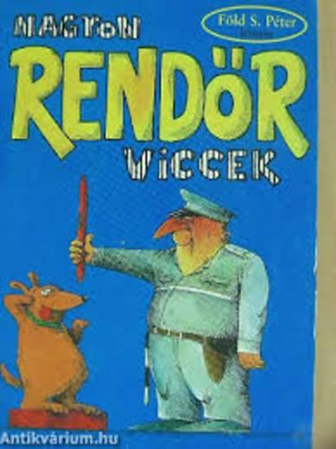 Fld S. Pter - Nagyon rendr viccek