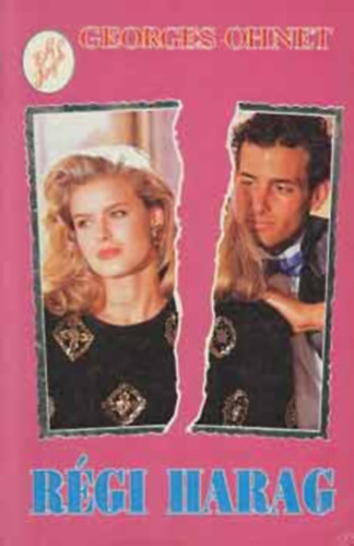 Georges Ohnet - Régi harag