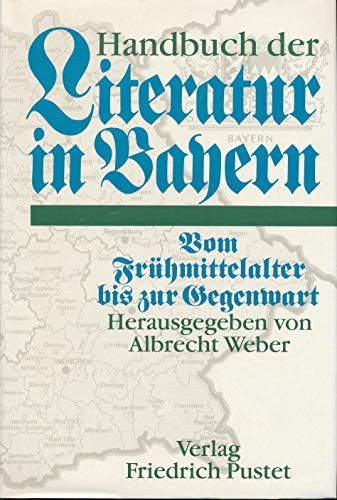 Albrecht Weber - Handbuch der Literatur in Bayern