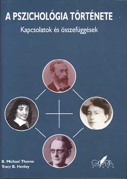 Tracyb., Thorne, Michaelb. Henley - A pszichol�gia t�rt�nete