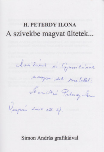 H. Peterdy Ilona - A sz�vekbe magvat �ltetek