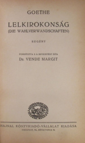 Goethe - Lelkirokons�g