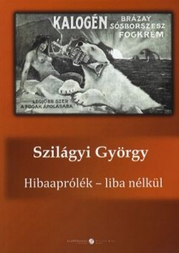 Hibaapr�l�k - liba n�lk�l