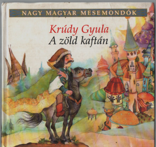 Kr�dy Gyula - A z�ld kaft�n