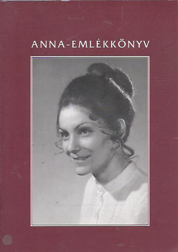 Urbn Vilmos - Anna-emlkknyv (Dediklt!)