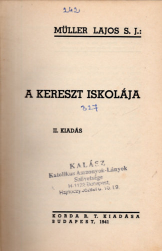 Műller Lajos - A kereszt iskolája