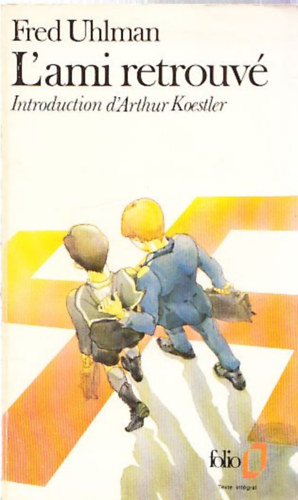 Fred Uhlman - L'ami retrouv (Introduction d'Arthur Koestler)