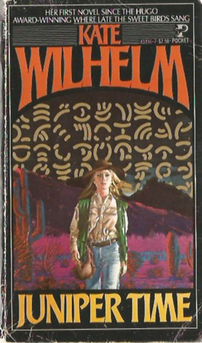 Kate Wilhelm - Juniper Time