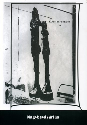 K�treiber S�ndor - Nagybev�s�rl�s