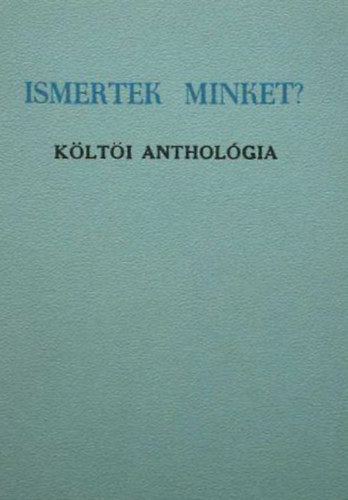 Lajossy Sndor  (szerk.) - Ismertek minket?