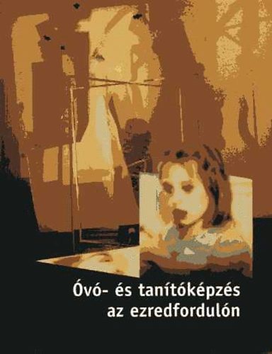 Kov�tsn� N�meth M�ria - �v�- �s tan�t�k�pz�s az ezredfordul�n