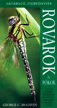George C. McGavin - Rovarok és pókok - Határozó Zsebkönyvek