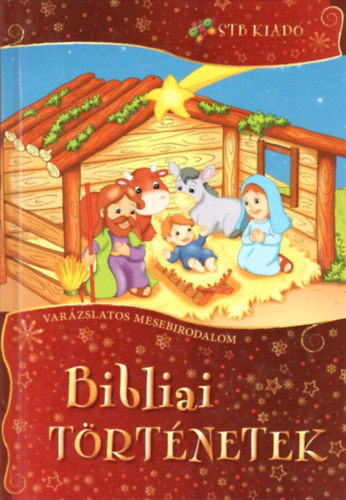 Bibliai történetek - Varázslatos mesebirodalom