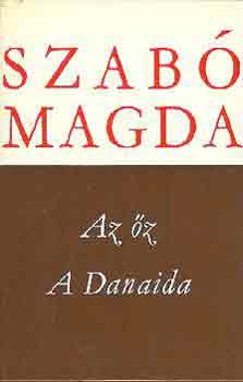 Szabó Magda - Az őz - A Danaida