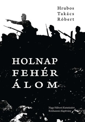 Hrubos-Takcs Rbert - Holnap fehr lom