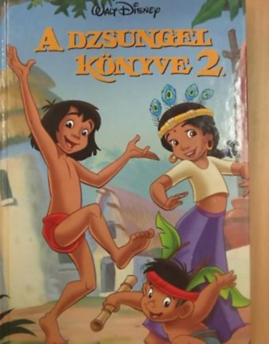 Egmont Kiad - A dzsungel knyve 2 (Disney)