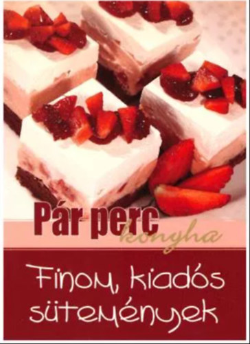 Finom, kiads stemnyek - Pr perc konyha