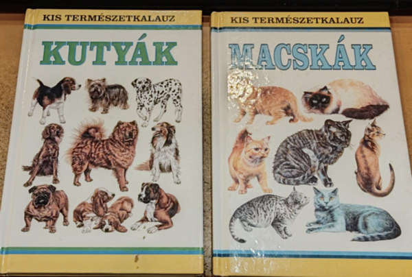 David Astin, Denise Finney  Howard Loxton (illus.), David Hurrell (illus.), David Wright, Harry Glover, John Francis, Andy Martin (illus.) - 2 db Kis termszetkalauz: Kutyk + Macskk