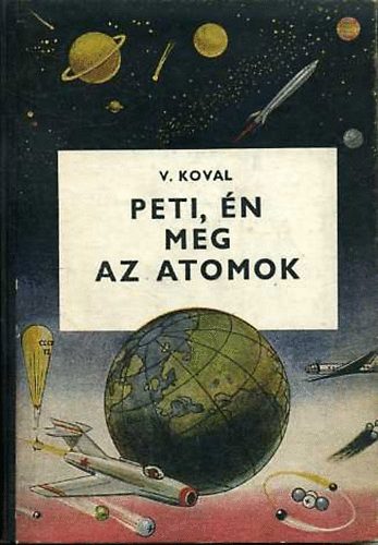 V. Koval - Peti, n meg az atomok