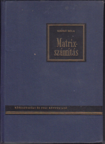 Krekó Béla - Matrixszámítás