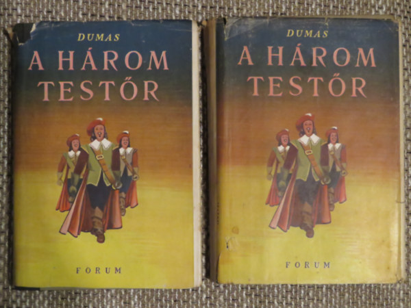 Alexandre Dumas - A h�rom test�r I-II.