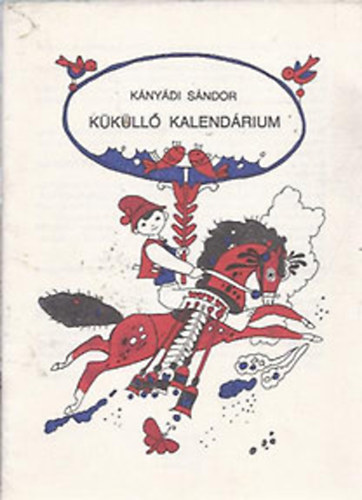 K�ny�di S�ndor - K�k�ll� kalend�rium