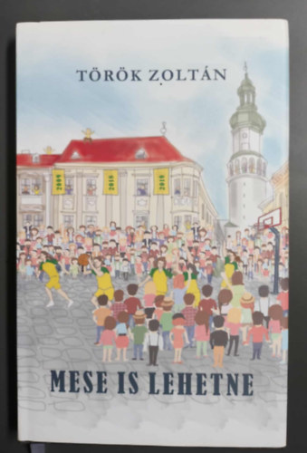 T�r�k Zolt�n - Mese is lehetne