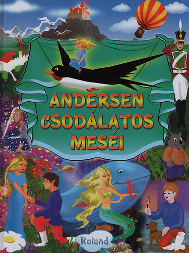 Andersen csodlatos mesi