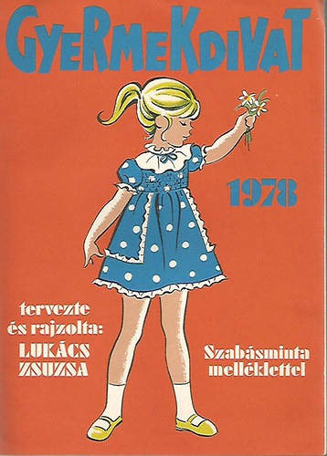 Luk�cs Zsuzsa - Gyermekdivat 1978