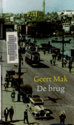 Geert Mak - De brug