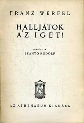 Franz Werfel - Hallj�tok az ig�t!