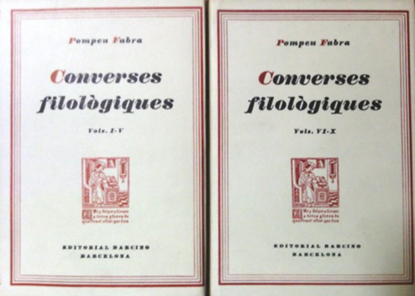 Pompeu Fabra - Converses Filologiques VOL. I-X. (kt ktetben)