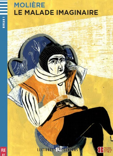 Moli�re - Le Malade imaginaire + CD