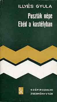 Illy�s Gyula - Puszt�k n�pe - Eb�d a kast�lyban