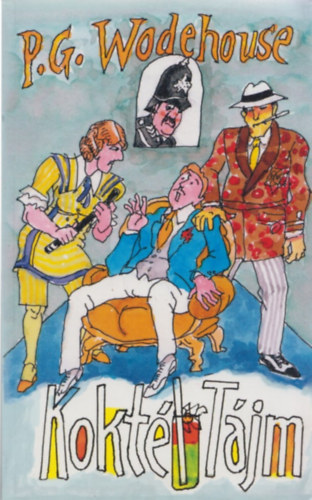 Pelham Grenville Wodehouse - Kokt�lt�jm